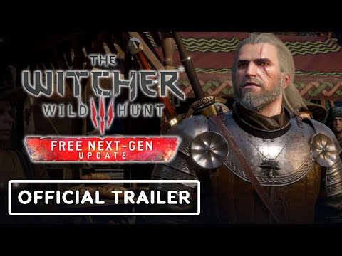 The Witcher 3: Wild Hunt - Official Complete Edition Next Gen Update Trailer