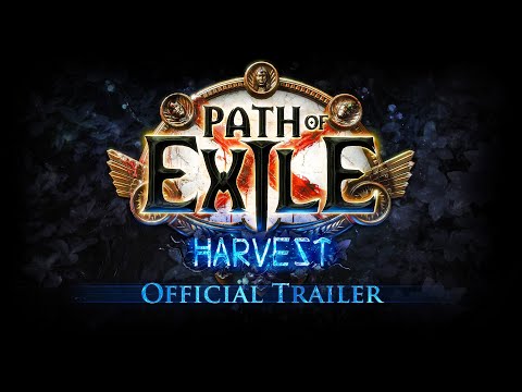 Path of Exile: Harvest Official Trailer and Developer Commentary