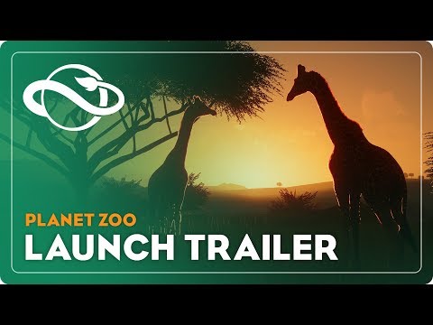 Planet Zoo | Launch Trailer