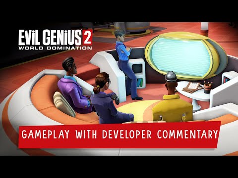 Evil Genius 2 - Gameplay with Developer Commentary