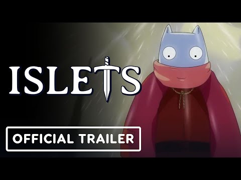 Islets - Official Launch Trailer
