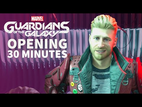 The First 30 Minutes of Marvel's Guardians of the Galaxy (4K)