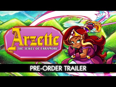 Arzette: The Jewel of Faramore | Pre-order Trailer | Limited Run Games