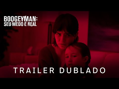 Boogeyman: Seu Medo é Real | Trailer Oficial 2 Dublado