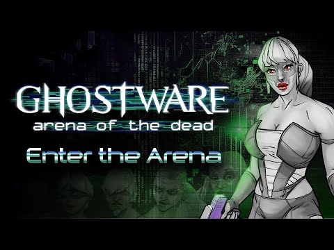 GHOSTWARE: Arena of the Dead - Early Access Date Reveal