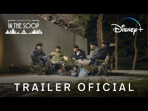 IN THE SOOP : Friendcation | Trailer Oficial Legendado | Disney+