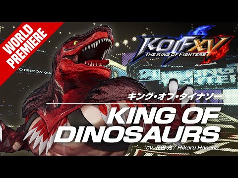 KOF XV｜KING OF DINOSAURS｜Trailer #25【TEAM G.A.W.】