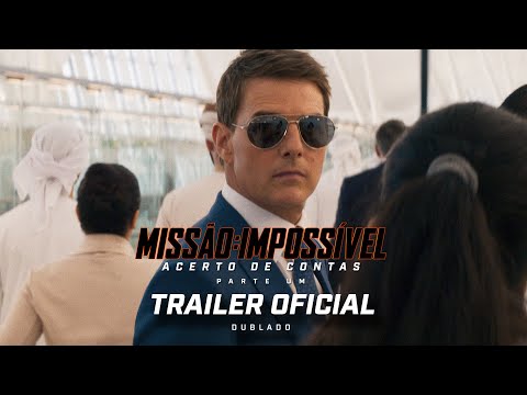 Missão: Impossível – Acerto De Contas Parte 1 | Trailer 2 Oficial | DUB | Paramount Pictures Brasil