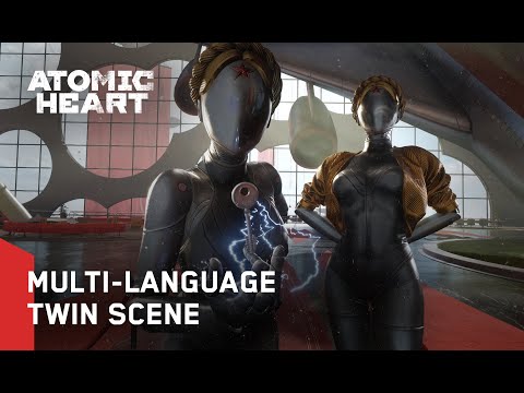 Atomic Heart - Multi-Language Twin Scene