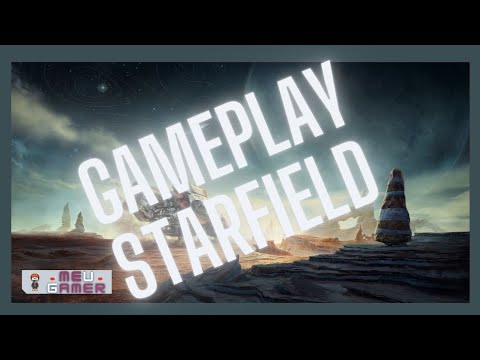 Gameplay Starfield com comentários em português no PC!