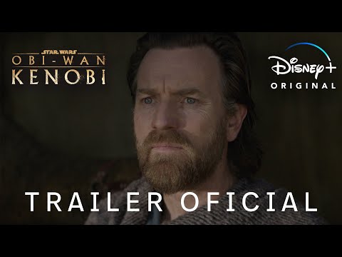 Obi-Wan Kenobi | Trailer Oficial Dublado | Disney+