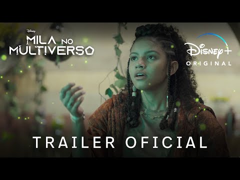 Mila no Multiverso | Trailer Oficial | Disney+