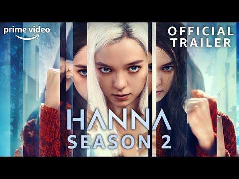 She's Back | Hanna Season 2 | Official Trailer | Prime Video