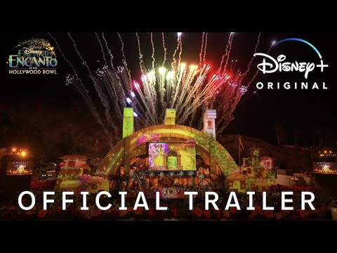 Encanto at the Hollywood Bowl | Official Trailer | Disney+