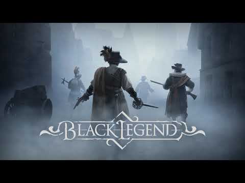 Black Legend - Dev Diary