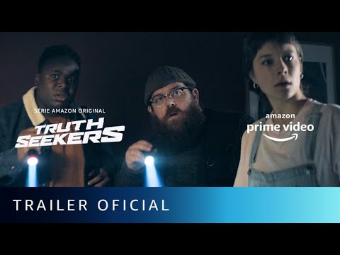 Truth Seekers - Trailer Oficial - Amazon Prime Video
