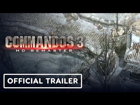 Commandos 3: HD Remaster - Official Release Date Reveal Trailer