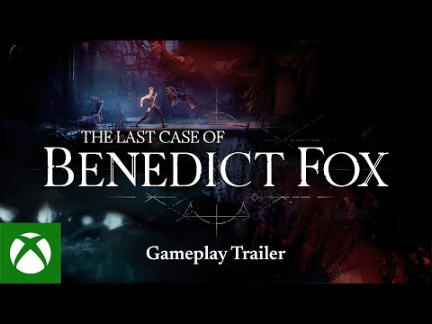 The Last Case of Benedict Fox - Gameplay Trailer