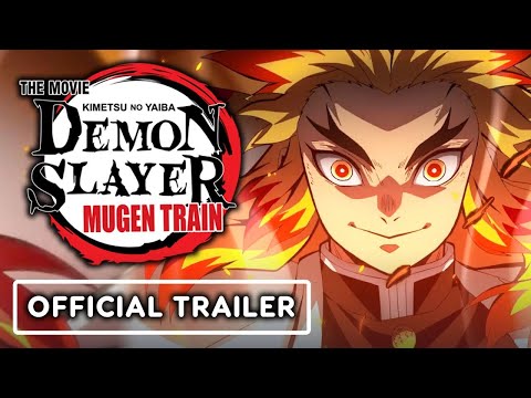 Demon Slayer -Kimetsu no Yaiba- The Movie: Mugen Train - Official Sub Trailer (English Subtitles)