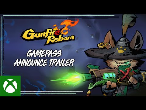 Gunfire Reborn - Xbox Game Pass Announce Trailer - Xbox &amp; Bethesda Games Showcase 2022