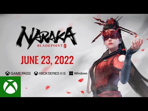 NARAKA: BLADEPOINT - Xbox Game Pass Announcement Trailer - Xbox &amp; Bethesda Games Showcase 2022