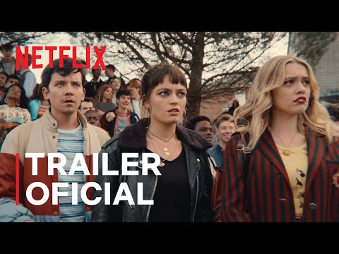 Sex Education | Temporada 3 | Trailer oficial | Netflix