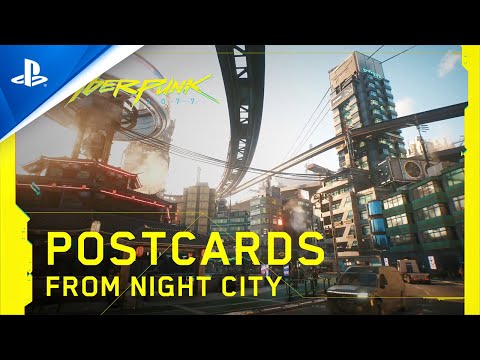 Cyberpunk 2077 - Postcards from Night City | PS4