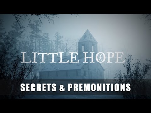 The Dark Pictures Anthology: Little Hope – Secrets &amp; Premonitions Trailer