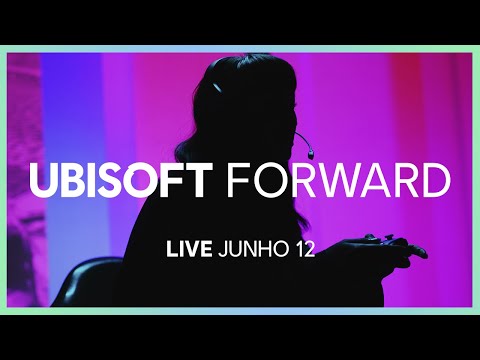 Ubisoft Forward - Transmissão Oficial - 12 de Junho de 2021 | #UbiForward | Ubisoft Brasil