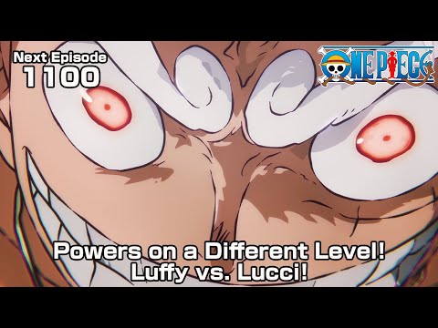 ONE PIECE episode1100 Teaser &quot;Powers on a Different Level! Luffy vs. Lucci!&quot;