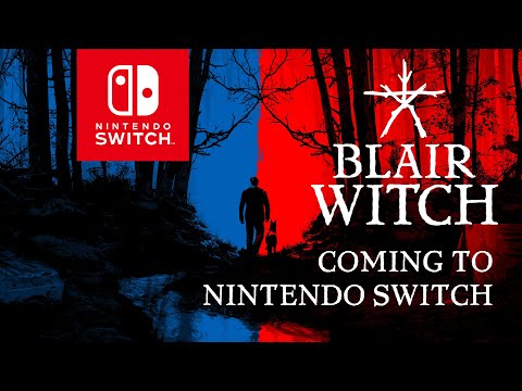 Blair Witch - Nintendo Switch Announcement