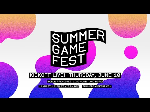 Summer Game Fest: Kickoff Live on June 10!