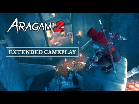 Aragami 2 - Extended Gameplay