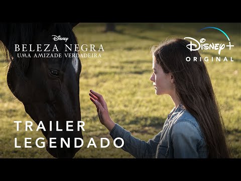 Beleza Negra: Uma Amizade Verdadeira | Trailer Oficial Legendado | Disney+