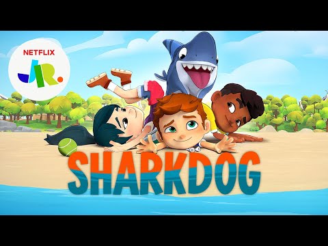 Sharkdog NEW Series Trailer | Netflix Jr