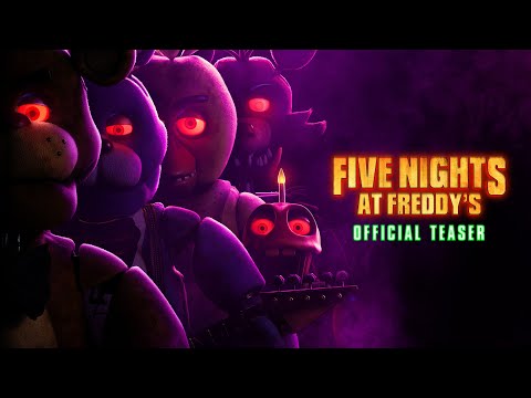 Five Nights At Freddy's | Official Teaser