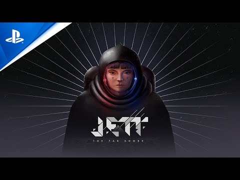 JETT: The Far Shore - Reveal Trailer | PS5, PS4