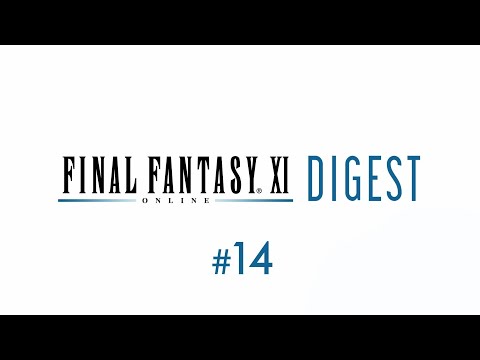 FINAL FANTASY XI Digest #14 August 2020