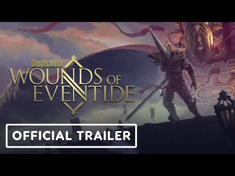 Blasphemous: Wounds of Eventide - Official DLC Trailer | gamescom 2021