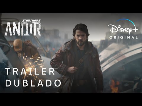Andor | Trailer Oficial Dublado | Disney+