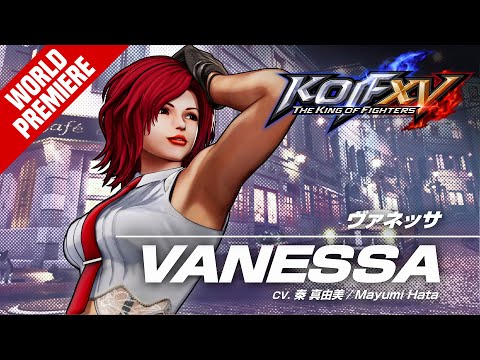 KOF XV｜VANESSA｜Trailer #23【TEAM SECRET AGENT】