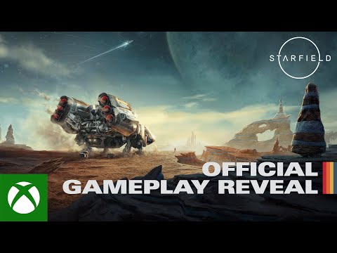 Starfield: Official Gameplay Reveal - Xbox &amp; Bethesda Games Showcase 2022