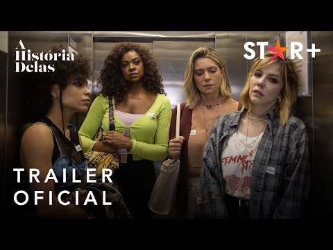 A História Delas | Trailer Oficial | Star+