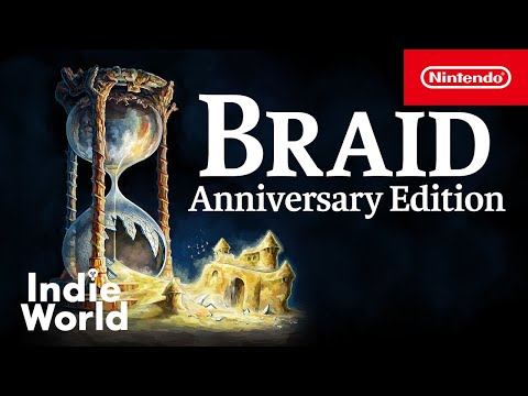 Braid: Anniversary Edition - Announcement Trailer - Nintendo Switch