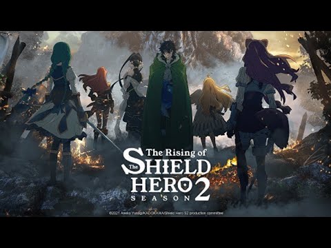 The Rising of the Shield Hero Season 2 | OFFICIAL TRAILER