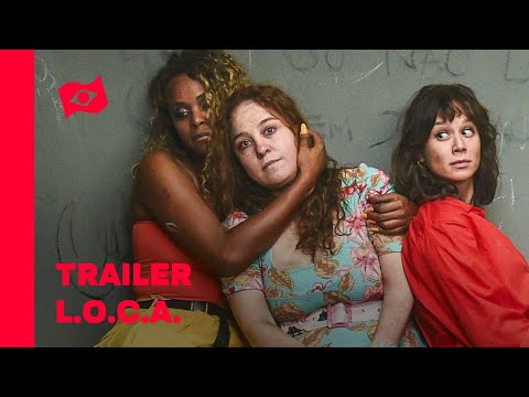 L.O.C.A. | Trailer