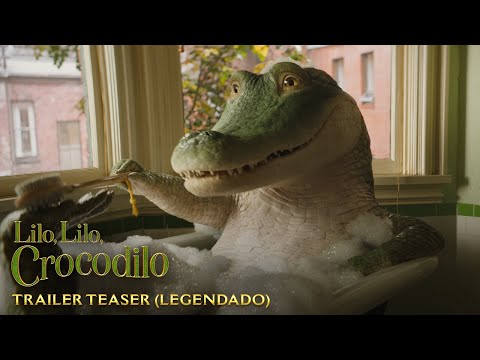 Lilo, Lilo, Crocodilo | Trailer Teaser Legendado | Em breve exclusivamente nos cinemas