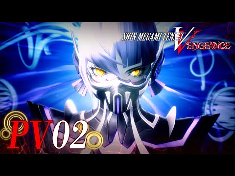 『Shin Megami Tensei V: Vengeance』PV02