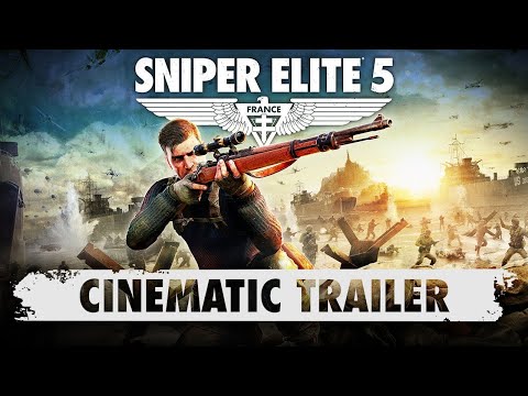 Sniper Elite 5 – Cinematic Trailer | PC, Xbox One, Xbox Series X S, PS4, PS5