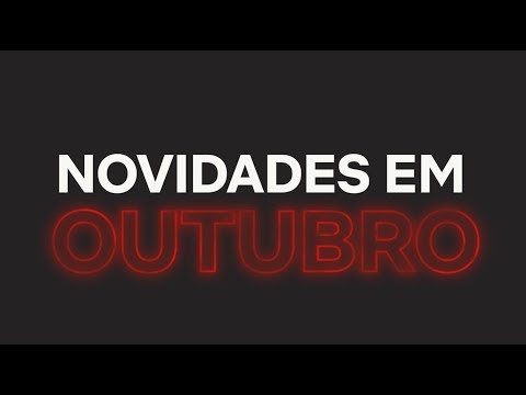 Novidades de Outubro | Netflix